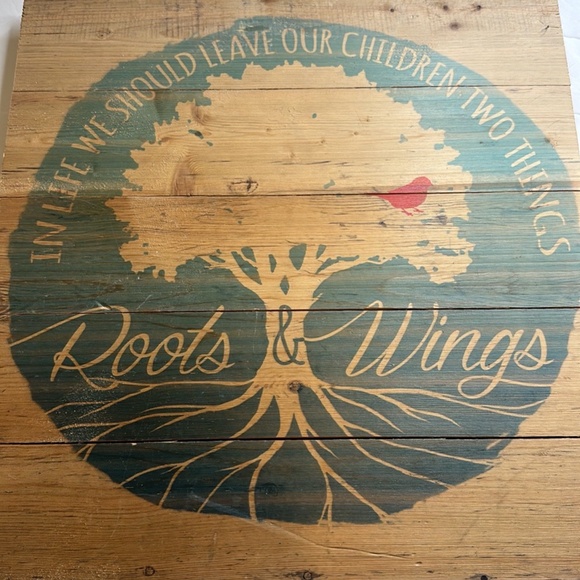 wooden sign In life there are 2 things we should leave our children. - Picture 2 of 7